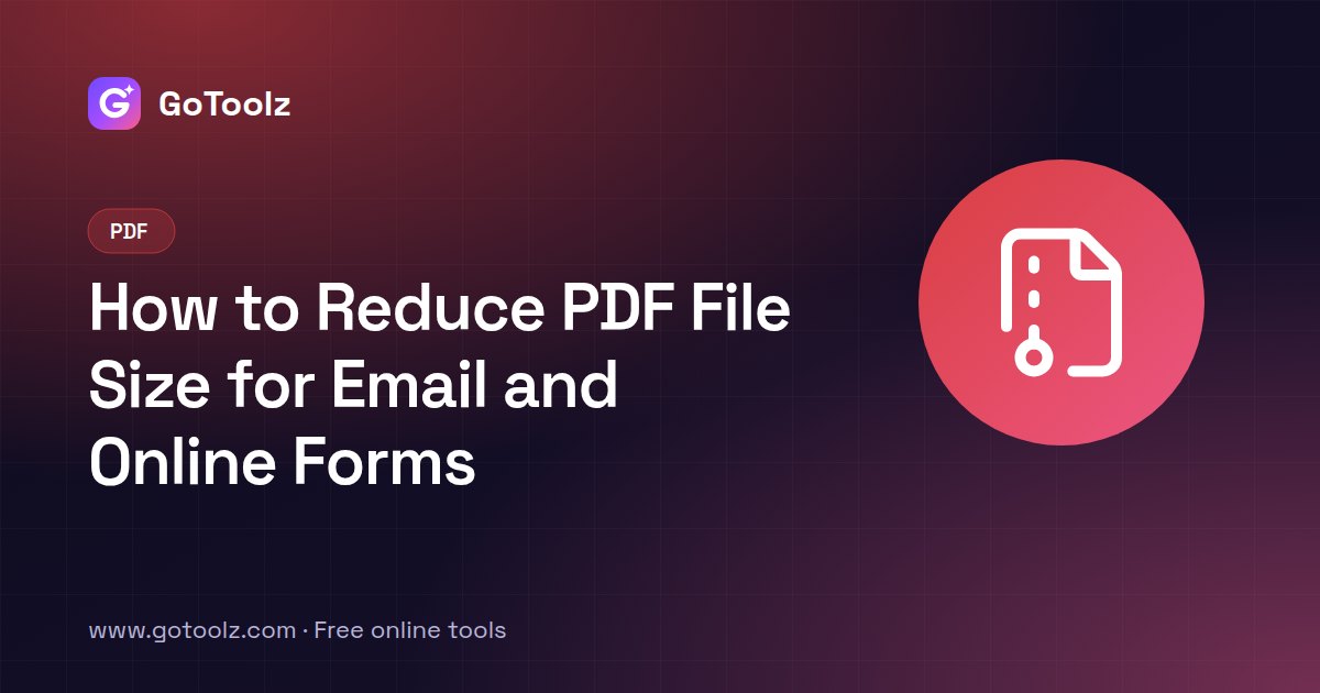 How to Reduce PDF File Size for Email and Online Forms